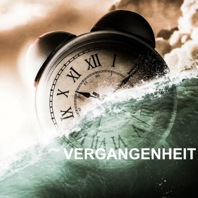 VERGANGENHEIT